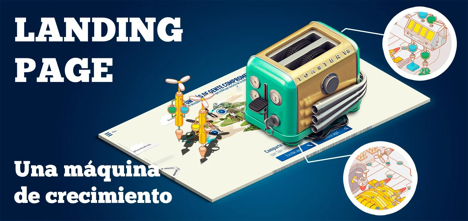 Qué, porqué y cómo una Landing Page se puede transformar en tu máquina de crecimiento